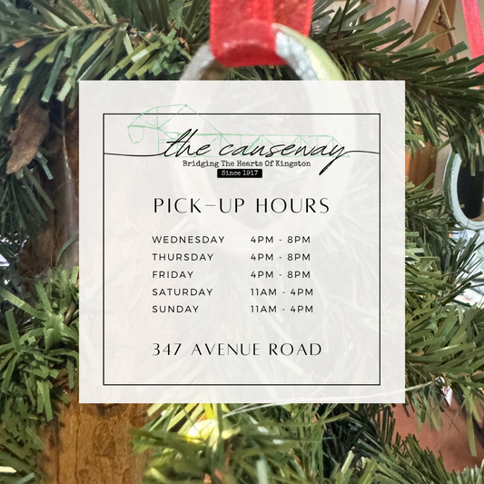 The Kingston Causeway Co. Pick-up hours💚